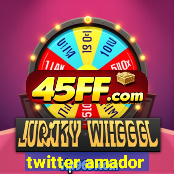 twitter amador